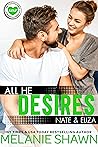 All He Desires: Nate & Eliza (Crossroads, #12; Crossroads Bodyguards, #3)