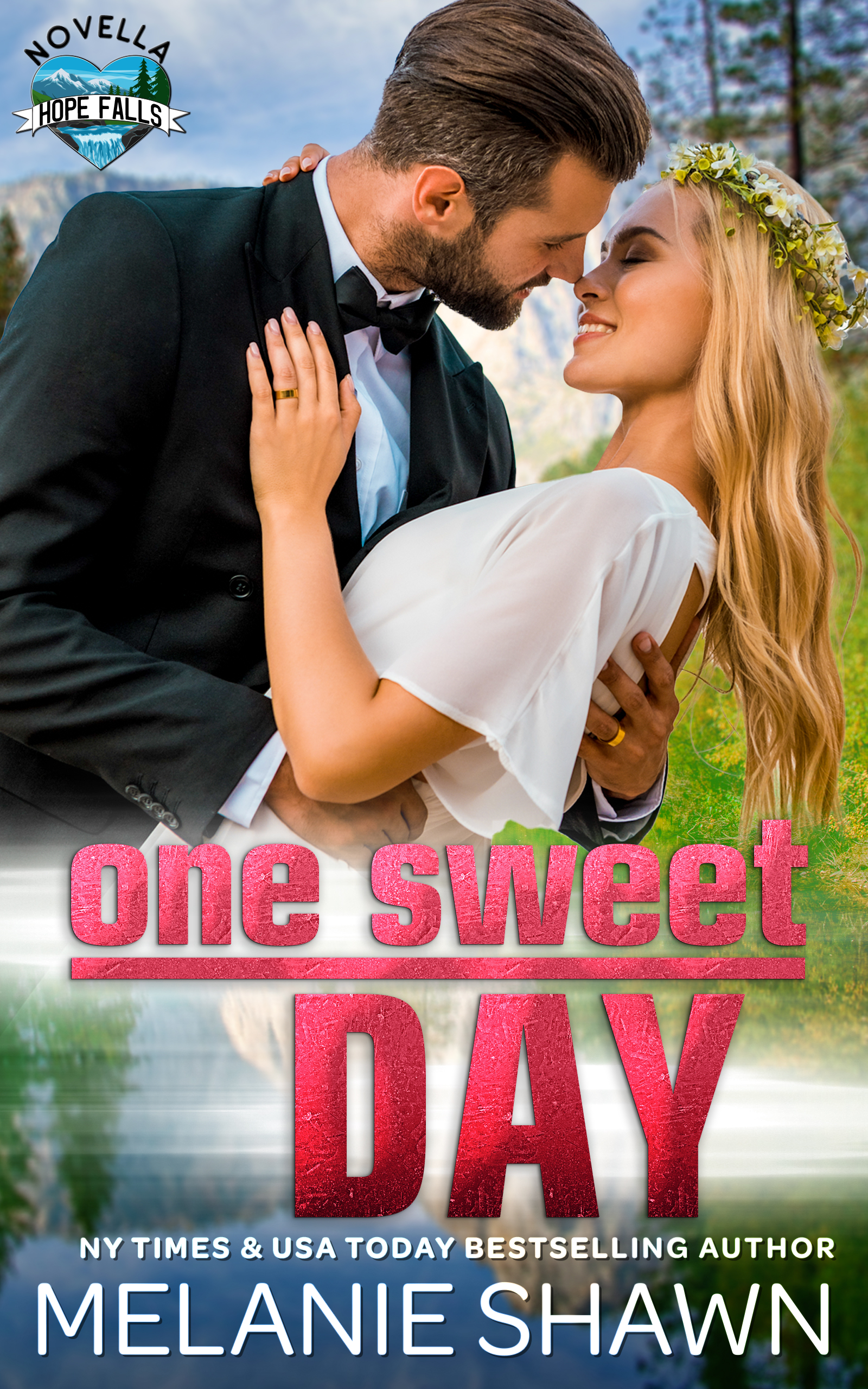 One Sweet Day (Hope Falls, #4.5)