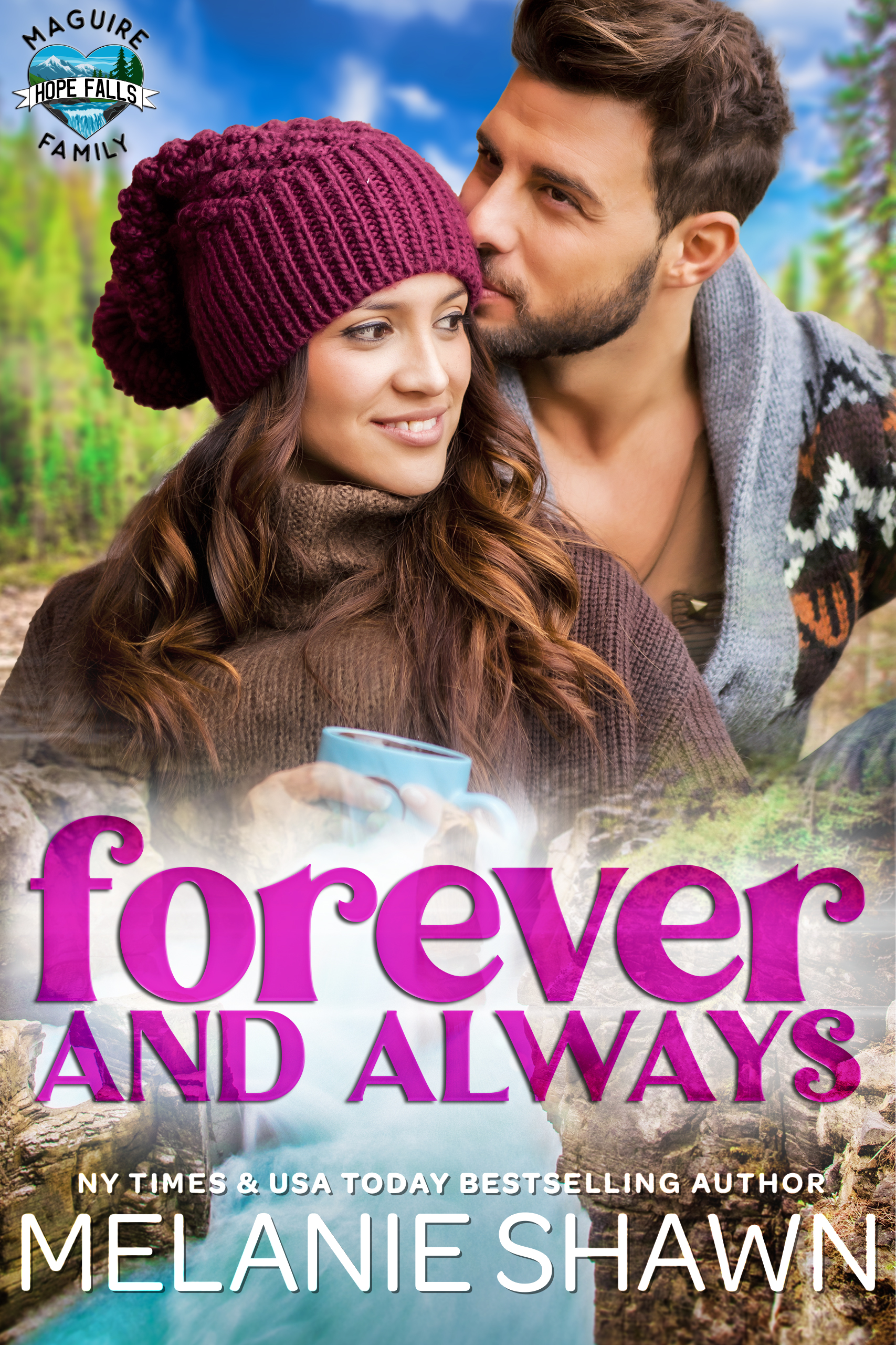 Forever and Always (Hope Falls, #5; Hope Falls: Maguire Family, #1)