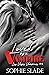 Loved by a Vampire (Las Vegas Vampires Book 6)