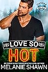 Love So Hot (Hope Falls: Station 8 Book 3)