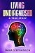 Living Undiagnosed