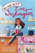 On Air with Zoe Washington (Zoe Washington #2)