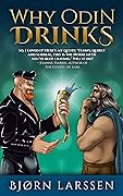 Why Odin Drinks