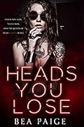 Heads You Lose