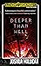 Deeper Than Hell