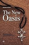 The New Oasis: A ...