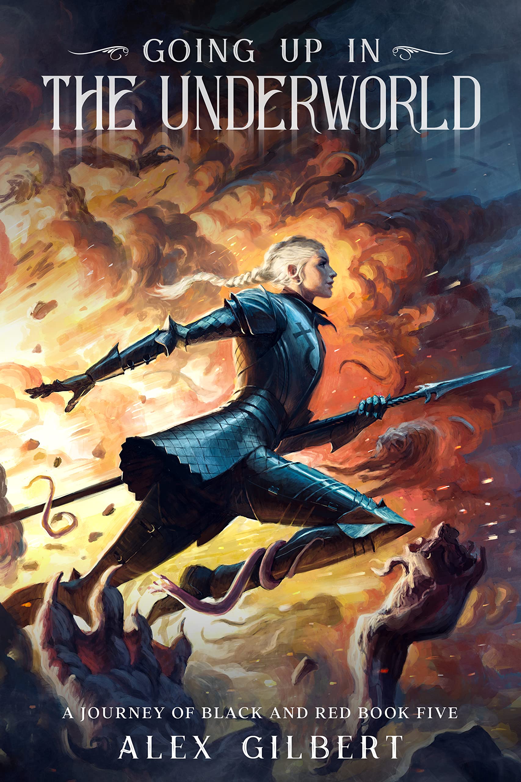 Going up in the Underworld (A Journey of Black and Red #5)