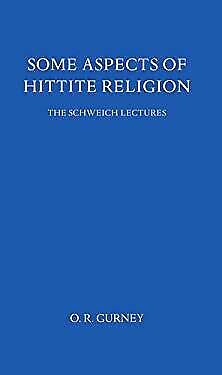 Some Aspects of Hittite Religion (Schweich Lectures on Biblical Archaeology 1976)