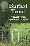 Buried Trust : A Trust Mystery