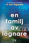 En familj av lögnare