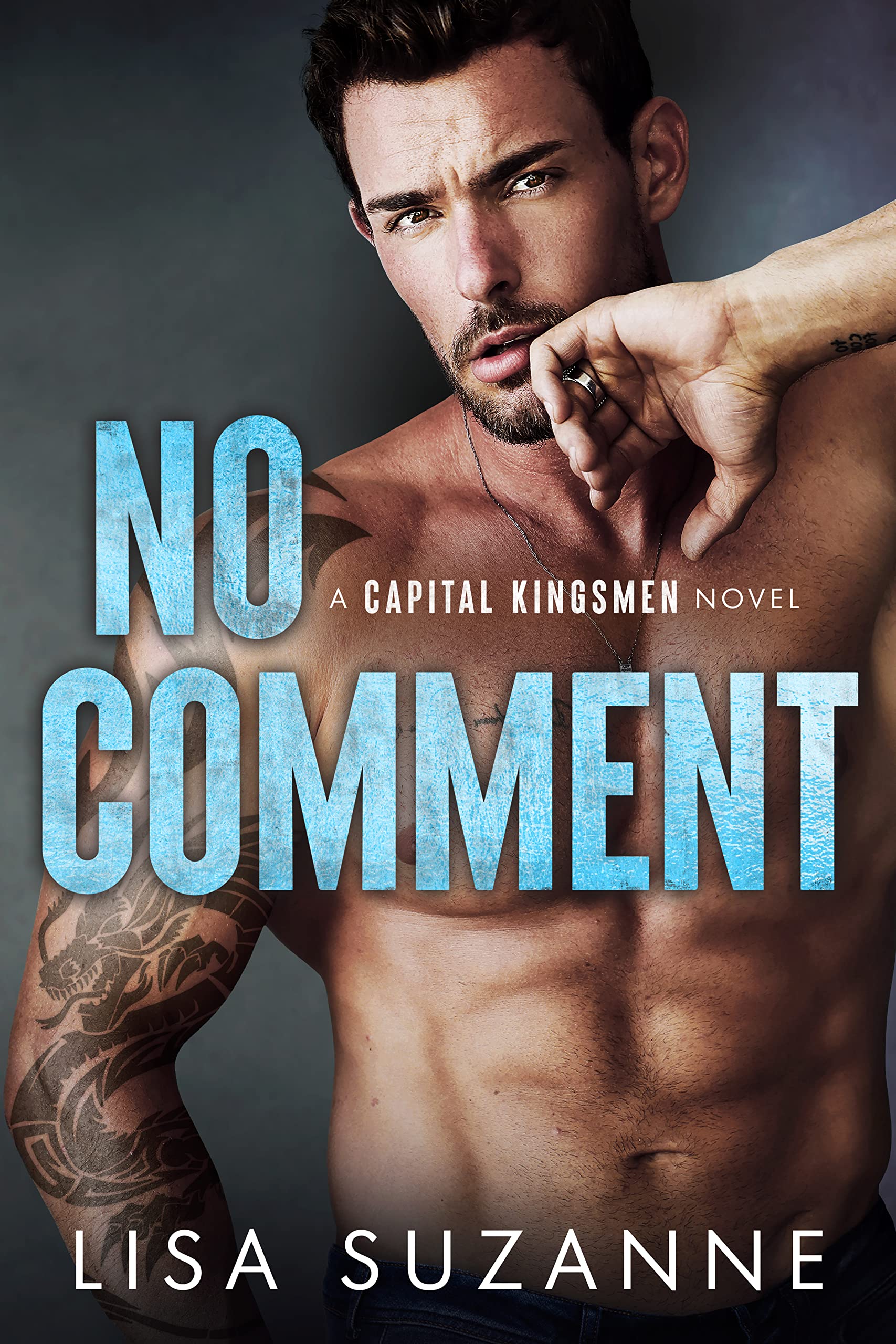 No Comment (Capital Kingsmen #3)