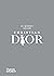Le monde selon Christian Dior