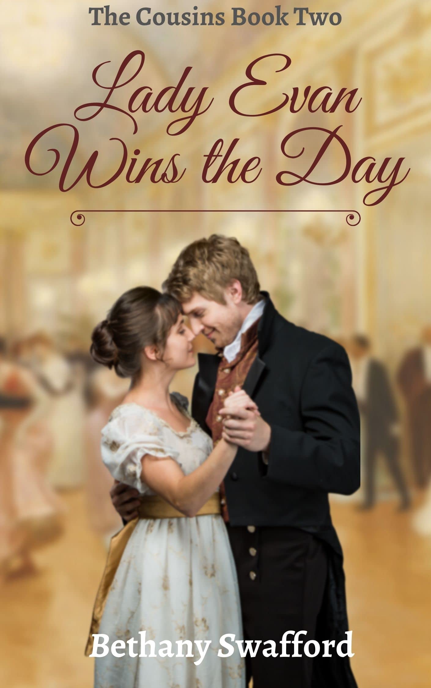 Lady Evan Wins the Day (The Cousins #2)