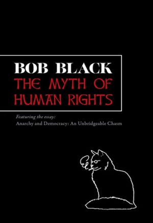 The Myth of Human Rights