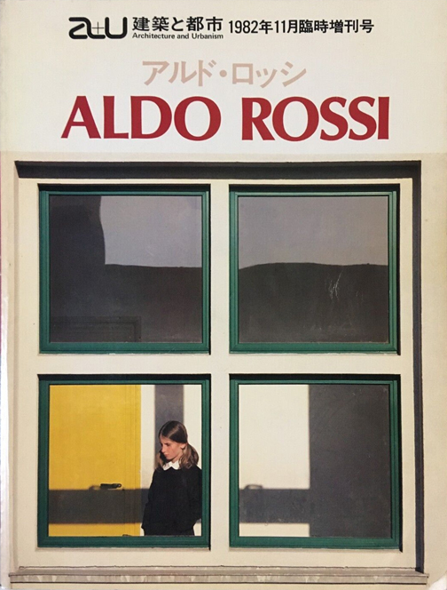 a+u 1982:11, Extra Edition: Aldo Rossi and 21 Works
