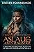 Vikings: The Truth about Aslaug and Ragnar: A historically accurate retelling of Aslaug and Ragnar's saga (Viking Secrets)