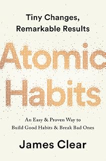 Atomic Habits by James Clear