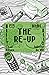 The Re-Up #01