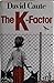 The K-Factor