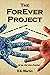 The ForEver Project