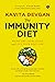 THE IMMUNITY DIET Fight off...