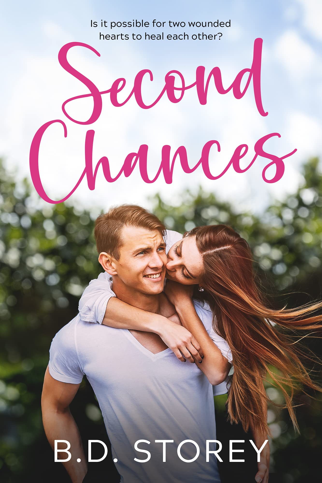 Second Chances (Kindle Edition)