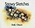 Snowy Sketches