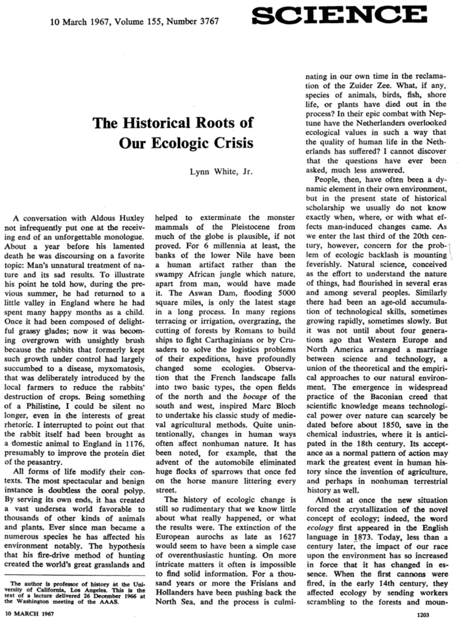 The Historical Roots of Our Ecological Crisis