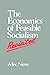 The Economics of Feasible Socialism Revisited by Alec Nove