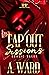 TAP OUT SESSIONS  by A. Ward