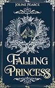 Falling Princess (Fallen Realm #1)