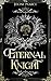 Eternal Knight (Fallen Real...