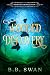 Wooded Discovery (Spellbound Chronicles book 1)