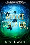 Wooded Discovery (Spellbound Chronicles book 1) Wooded Discovery (Spellbound Chronicles book 1)