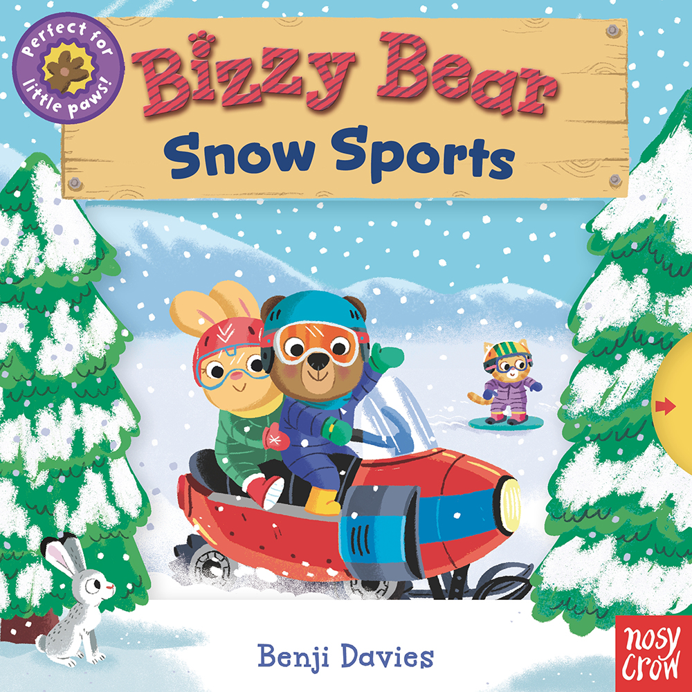 Bizzy Bear: Snow Sports (Board book)