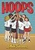 Hoops: A Graphic Novel