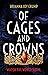 Of Cages and Crowns (The Cu...