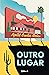 Outro lugar