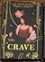 Crave (Crave, #1)