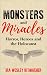 Monsters and Miracles by Ira Wesley Kitmacher