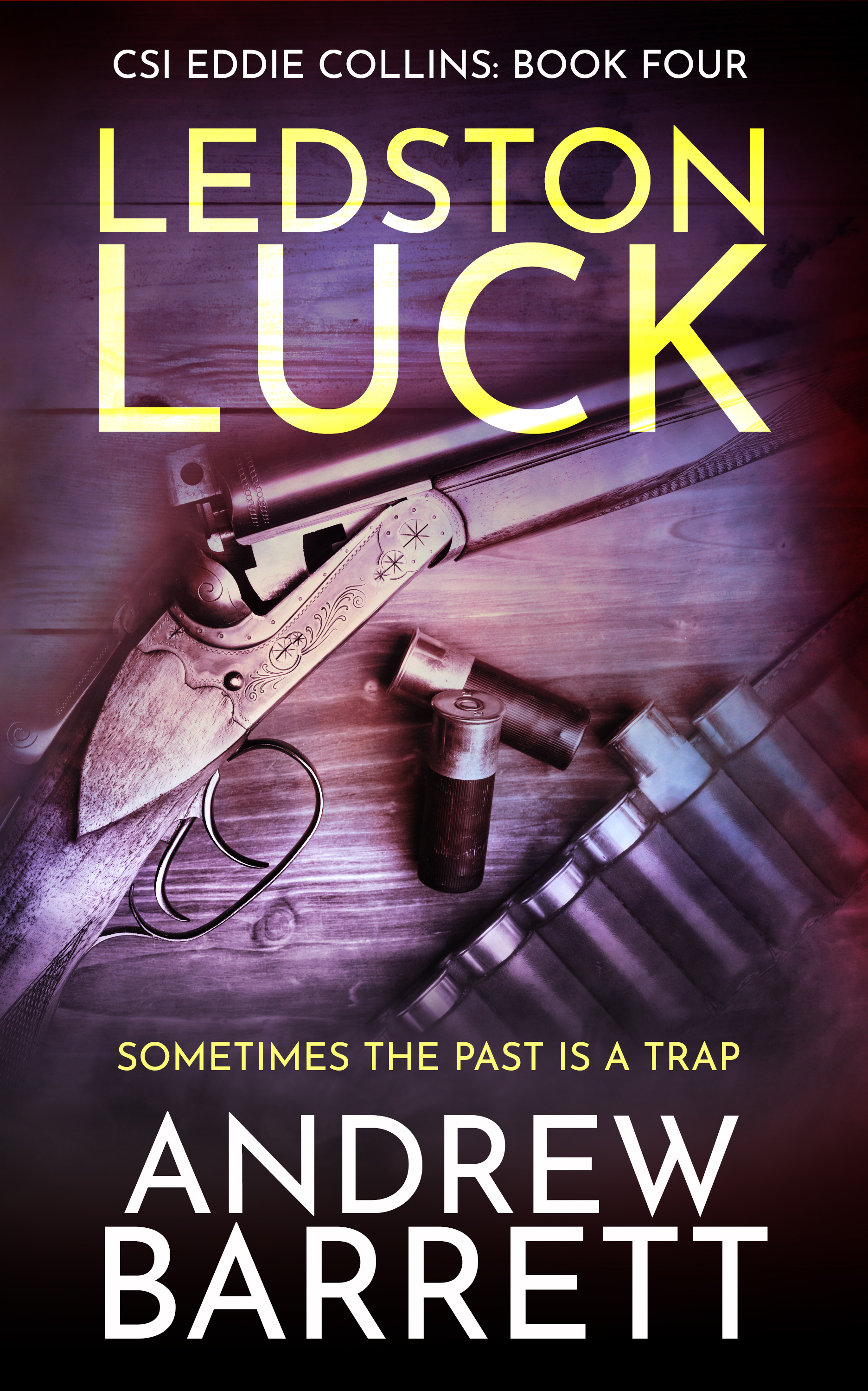 Ledston Luck (Eddie Collins #4)