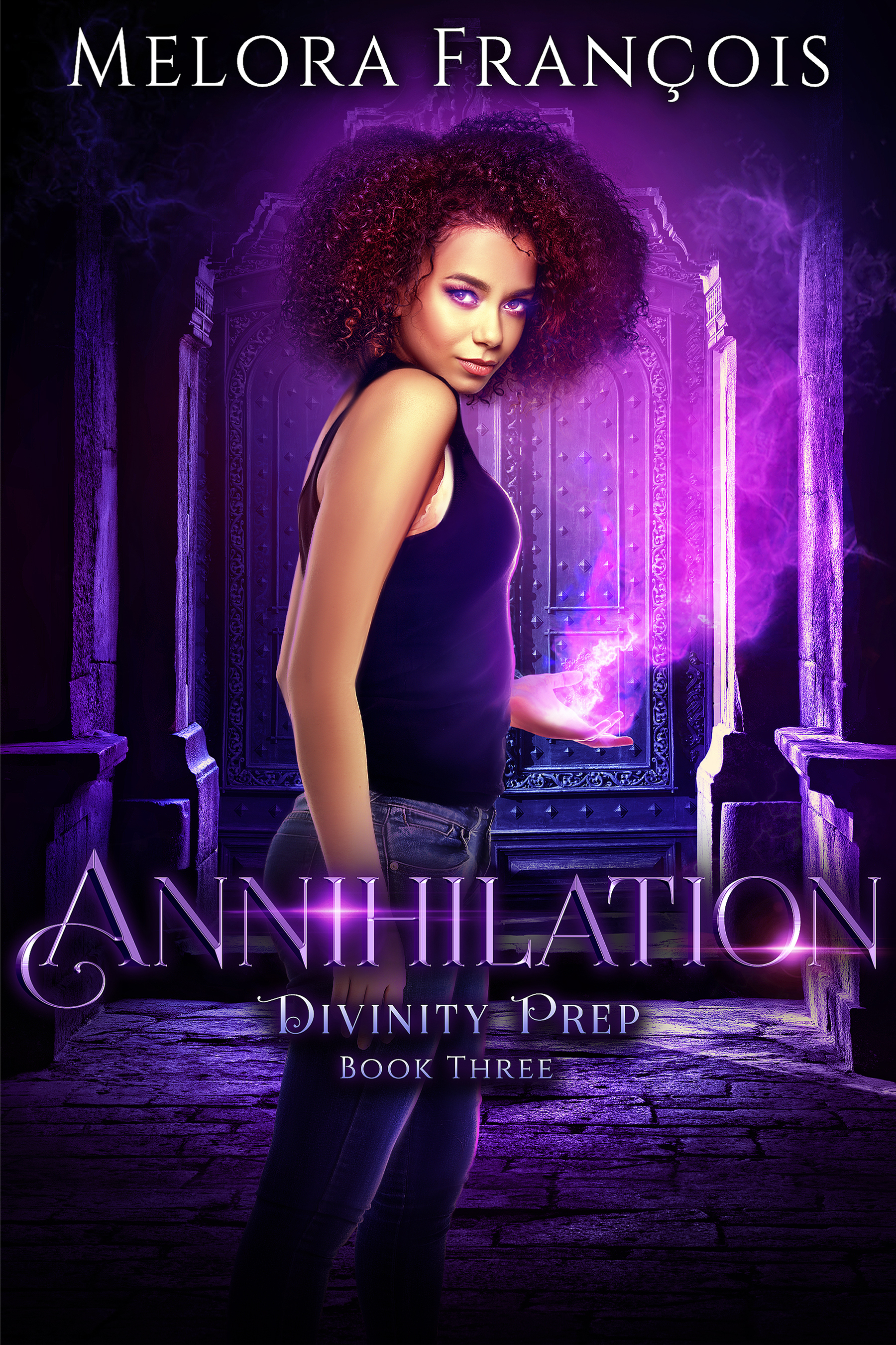 Annihilation (Divinity Prep, #3)