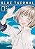 Blue Thermal, Tome 5