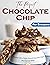 The Perfect Chocolate Chip ...