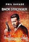 Back Stronger: The blockbuster international thriller where sport and terror collide (The Alec Munday thriller series Book 2) (Crime thriller action series ... sport (Alec Munday thriller series))