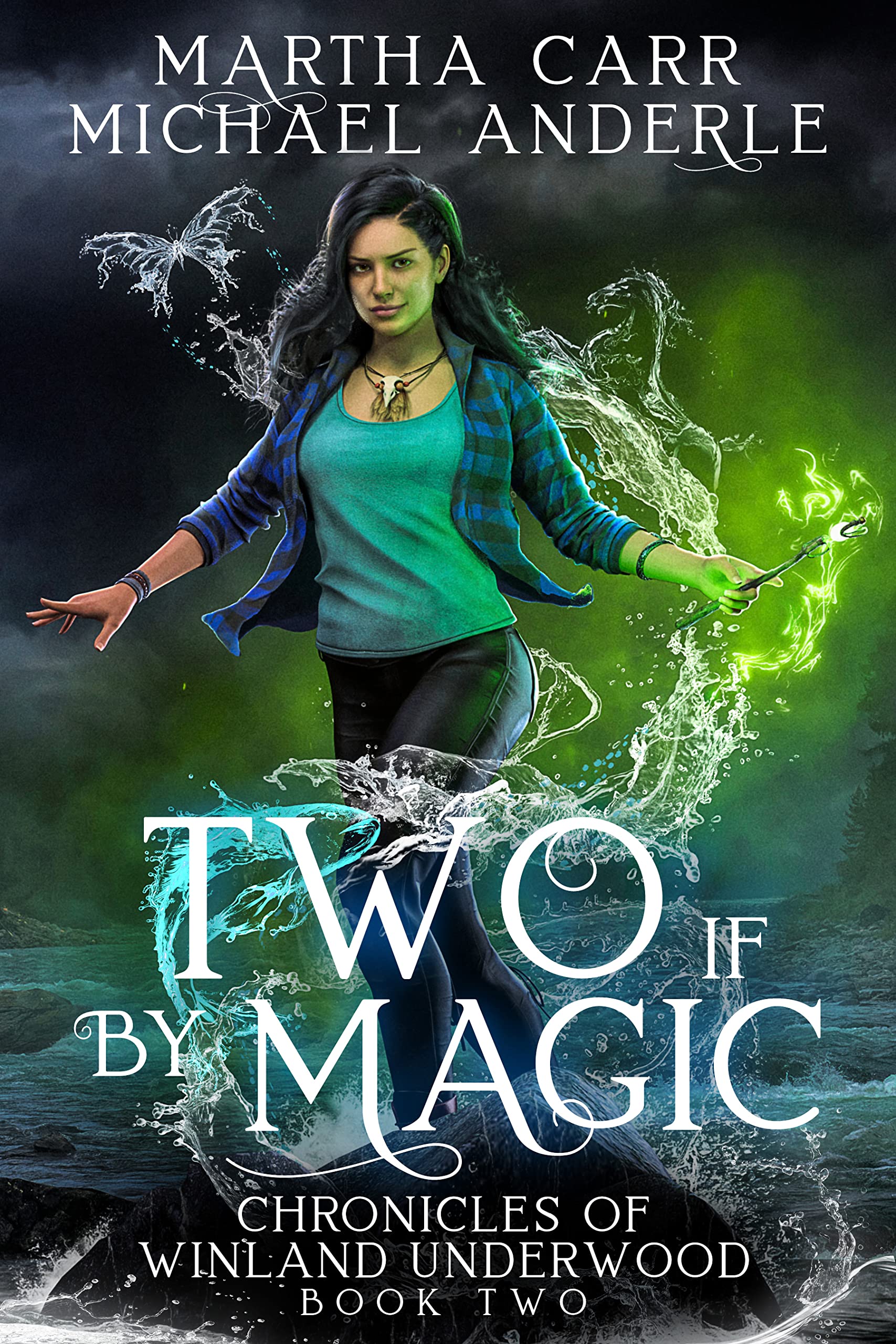 Two If By Magic (Chronicles of Winland Underwood #2)