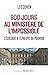 800 jours au ministère de l'impossible - L'écologie à l'épreuve du pouvoir