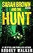 Sarah Brown and the Hunt (S...