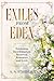 EXILES FROM EDEN: Exclusion...